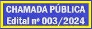 CHAMADA PBLICA - EDITAL N 003/2024