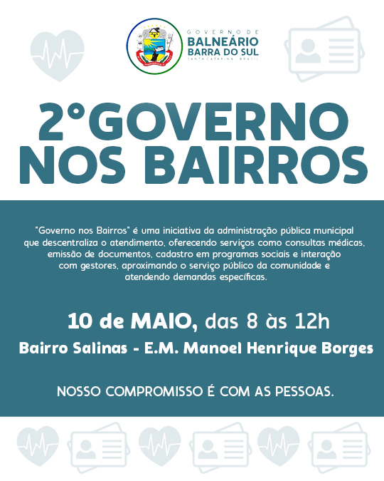 2° GOVERNOS NO BAIRRO